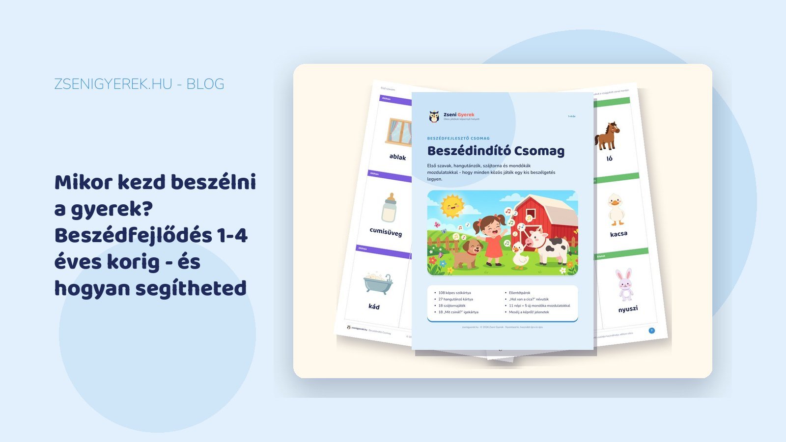 Mikor kezd beszélni a gyerek? Beszédfejlődés 1-4 éves korig - és hogyan segítheted